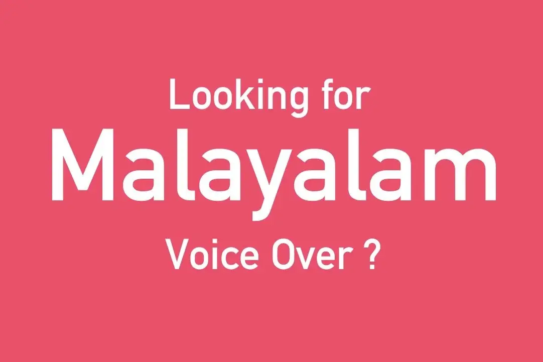 MALAYALAM voice-over services in dubai MALAYALAM voice-over services in dubai